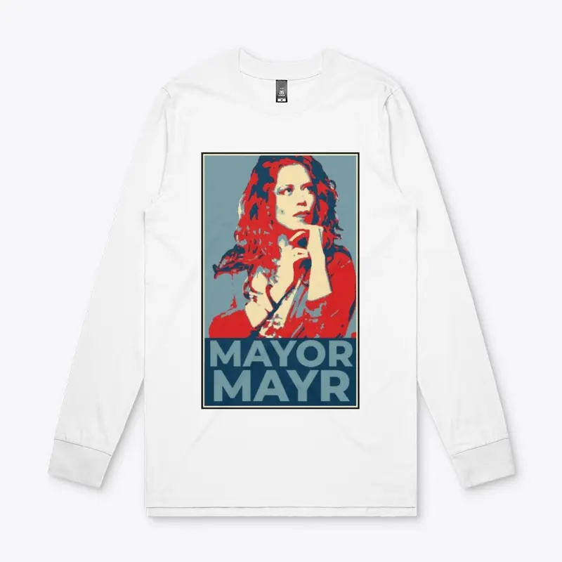 Chrissie Mayr "Mayor Mayr"